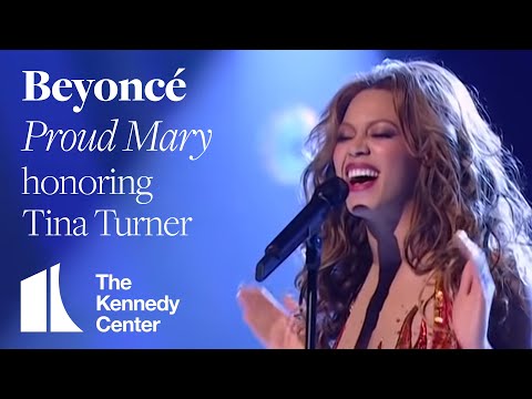 Youtube: Beyoncé - "Proud Mary" (Tina Turner Tribute) | 2005 Kennedy Center Honors