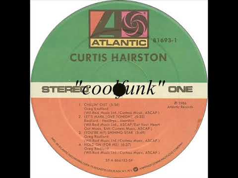 Youtube: Curtis Hairston - Chillin' Out (1986)