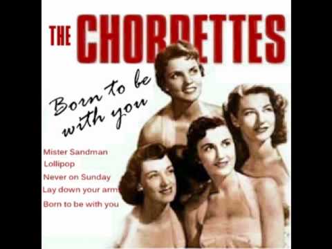 Youtube: Lollipop - The Chordettes