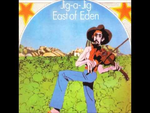 Youtube: East Of Eden - Jig-a-Jig