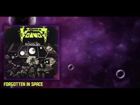 Youtube: Voivod -  Forgotten In Space (+ lyrics)