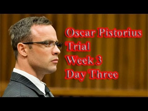 Youtube: Oscar Pistorius Trial: Wednesday 19 March 2014, Session 1