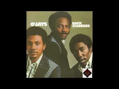 Youtube: The O'Jays  -  Back Stabbers