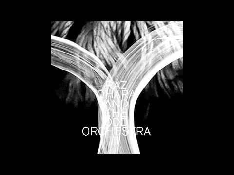 Youtube: Raz Ohara - Raz Ohara And The Odd Orchestra II - Kingdom
