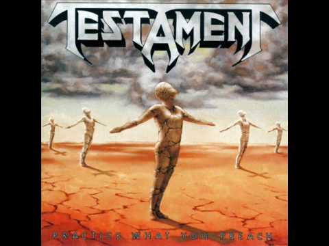 Youtube: Testament - Practice What You Preach