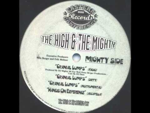 Youtube: High & Mighty - Cranial Lumps