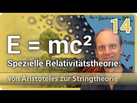 Youtube: Spezielle Relativitätstheorie: E = mc² • Aristoteles ⯈ Stringtheorie (14) | Josef M. Gaßner