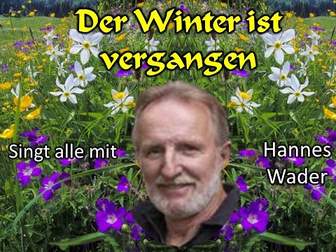 Youtube: Der Winter ist vergangen - Hannes Wader