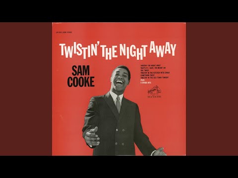 Youtube: Twistin' the Night Away