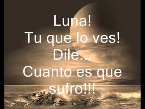 Youtube: Ana Gabriel : Luna letra!!!