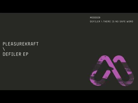 Youtube: Pleasurekraft - Defiler (Original Mix)