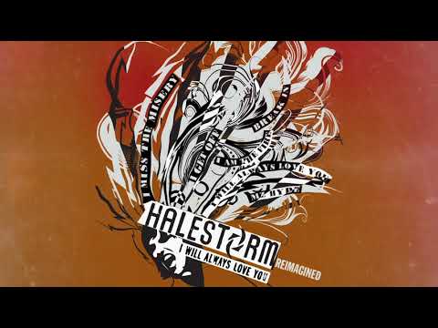 Youtube: Halestorm - I Will Always Love You [Official Audio]