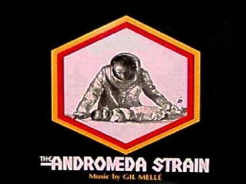 Youtube: The Andromeda Strain (1971) #1/2 Soundtrack by Gil Mellé