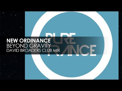 Youtube: New Ordinance - Beyond Gravity (David Broaders Club Mix)