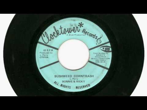 Youtube: (1975) Bonnie & Ricky: Bushweed Corntrash
