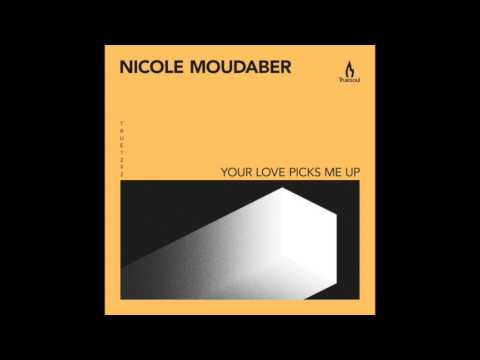 Youtube: Nicole Moudaber – Your Love Picks Me Up – Truesoul – TRUE1292