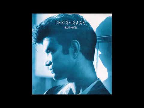 Youtube: Chris Isaak - Blue hotel