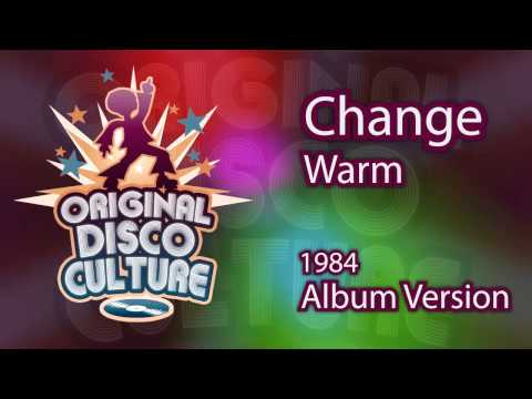 Youtube: Change - Warm (Album version - 1984)