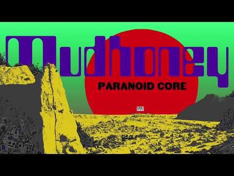 Youtube: Mudhoney - Paranoid Core