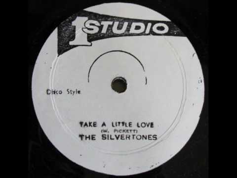 Youtube: The Silvertones - Take A Little Love
