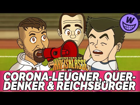 Youtube: Monsters of Kreisklasse: Corona-Leugner, Querdenker & Reichsbürger vs. Borussia Hodenhagen