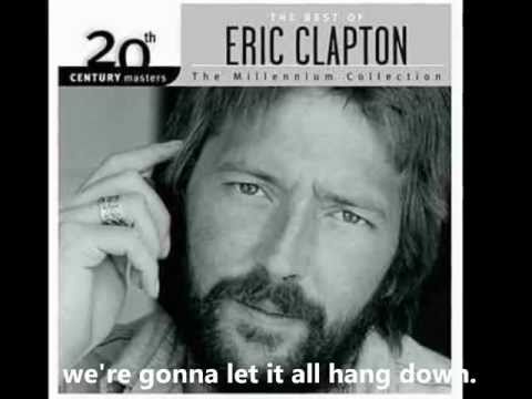Youtube: Eric Clapton-After Midnight Lyrics