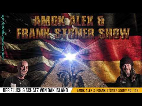 Youtube: Das Geheimnis & der Fluch von Oak Island – Amok Alex & Frank Stoner Show Nr. 102