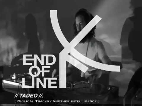 Youtube: Tadeo // End Of Line