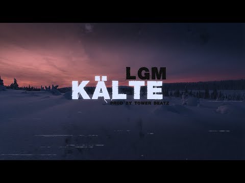 Youtube: LGM - KÄLTE - trauriges Lied (Lyrikvideo)
