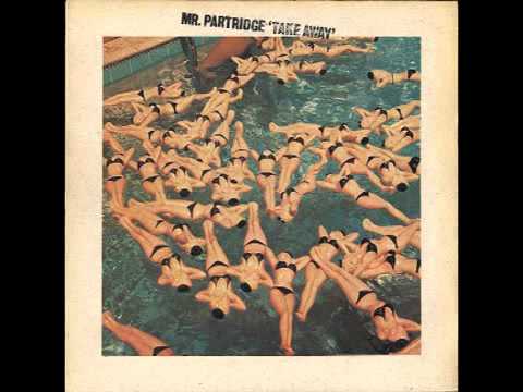 Youtube: Mr. Partridge - New Broom - Take away (Andy Partridge from XTC)