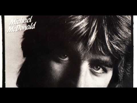 Youtube: Michael McDonald - I Can Let Go Now