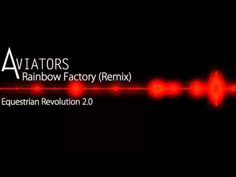 Youtube: WoodenToaster - Rainbow Factory (Aviators Remix)