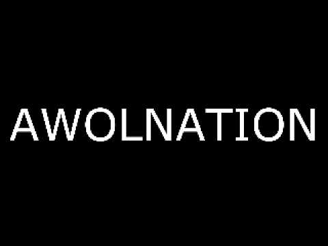 Youtube: Sail - AWOLNATION - With Lyrics