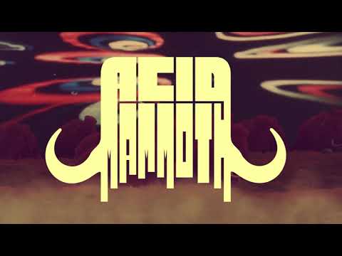 Youtube: Acid Mammoth - Caravan (Official Music Video)