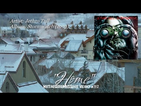 Youtube: Home - Jethro Tull (1979) FLAC Remaster HD Video