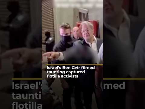 Youtube: Israel’s Ben Gvir filmed taunting captured flotilla activists | AJ #shorts