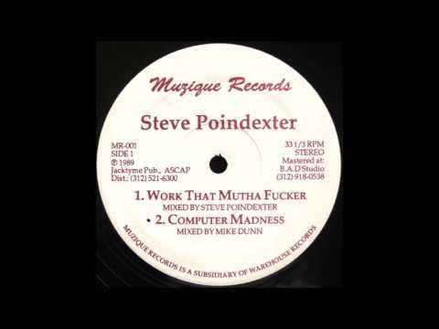 Youtube: Steve Poindexter - Work That Mutha Fucker (1989)