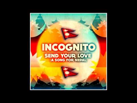Youtube: Incognito - Send Your Love