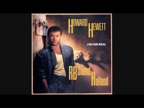 Youtube: Howard Hewett - I'm For Real (HQsound)