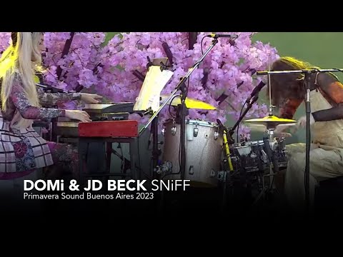 Youtube: DOMi & JD BECK - SNiFF (Live at Primavera Sound Buenos Aires 2023)