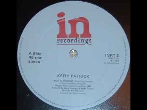 Youtube: KEITH PATRICK - NIGHT TO REMEMBER