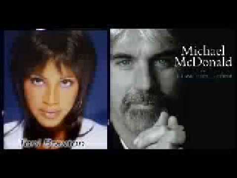Youtube: Toni Braxton & Michael McDonald  ~  Stop Look Listen ♥