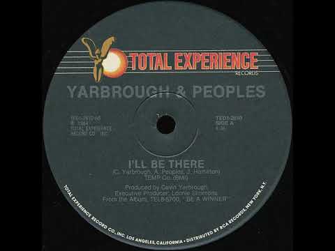 Youtube: YARBROUGH & PEOPLES -  i´ll be there