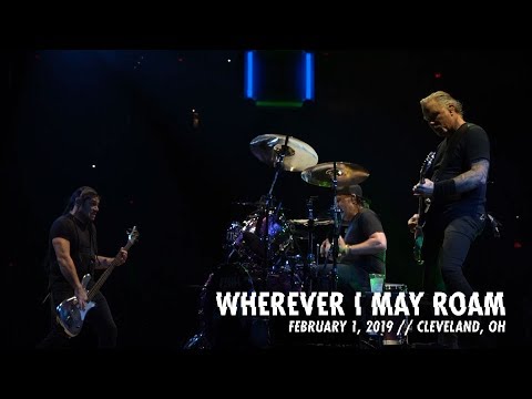 Youtube: Metallica: Wherever I May Roam (Cleveland, OH - February 1, 2019)