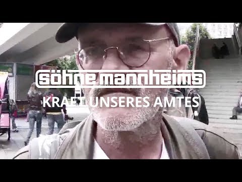 Youtube: Söhne Mannheims - Kraft unsres Amtes [Official Video]