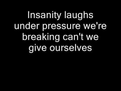 Youtube: Queen - Under Pressure (Lyrics)