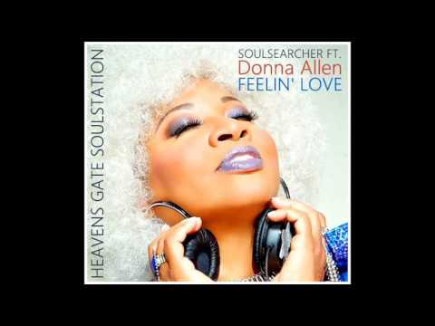 Youtube: Soulsearcher ft. Donna Allen - Feelin' Love (HQ+Sound)