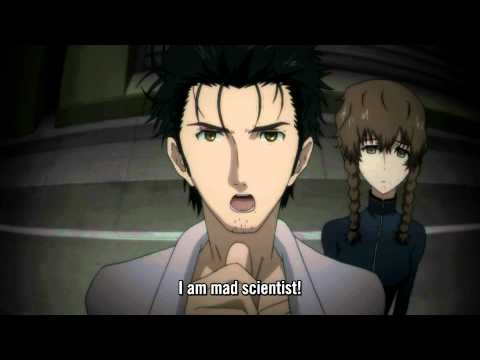 Youtube: Steins;Gate - I am mad scientist, sunuvabich