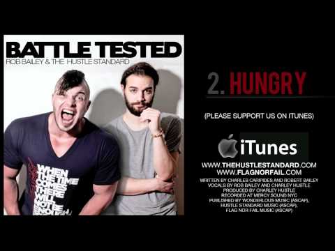 Youtube: HUNGRY By Rob Bailey and The Hustle Standard