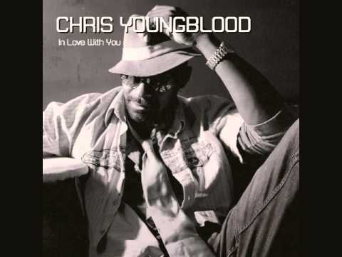 Youtube: Chris Youngblood - In Love With You